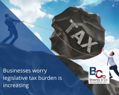 Businesses worry legislative tax burden is increasing